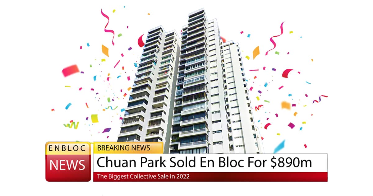 Chuan Park Sold En Bloc For S$890 million - Top Sale 2022