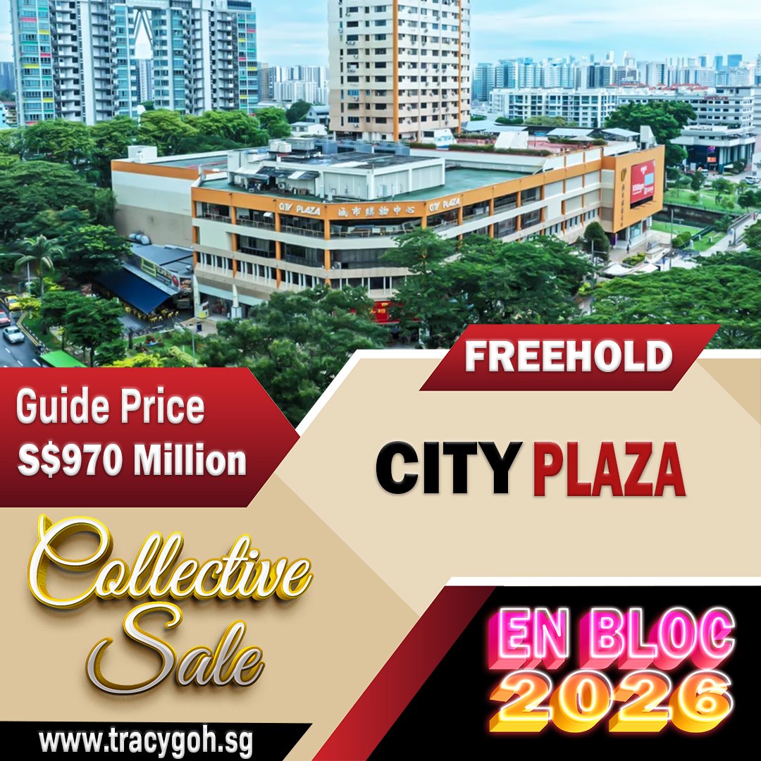 City Plaza En Bloc Sale 2026 City Plaza En Bloc Sale 2026: Third Attempt Launches at S$970 Million