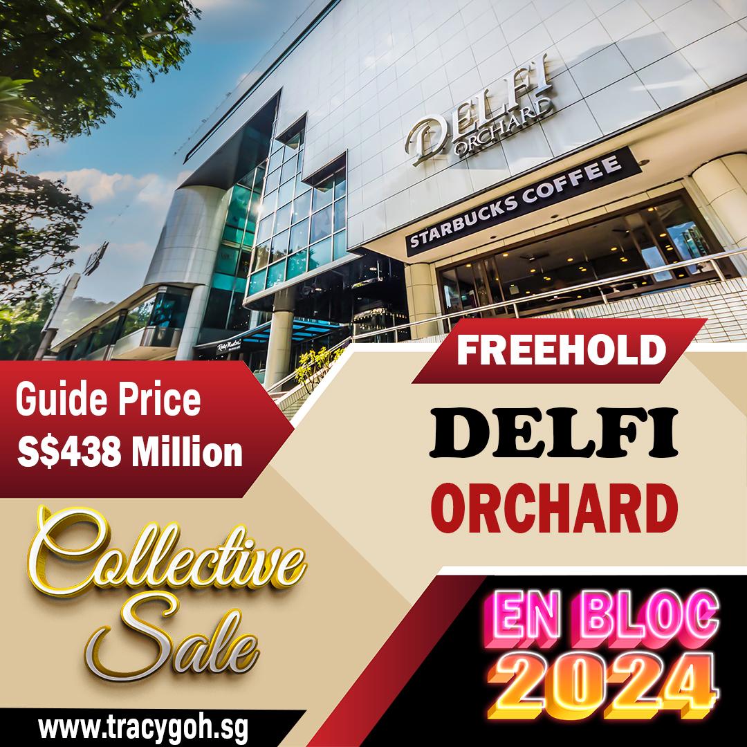 Delfi Orchard En Bloc Sale 2024 – Prime Freehold D9 (CCR)