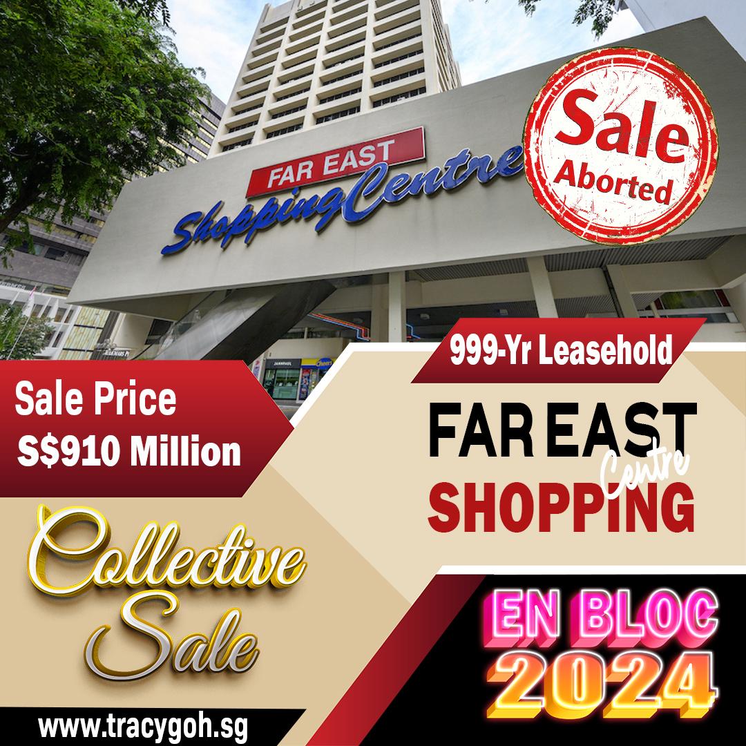 Why Far East Shopping Centre En Bloc Sale Aborted?